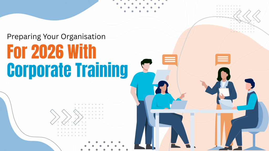 Organisation for 2026 With Corporate Training